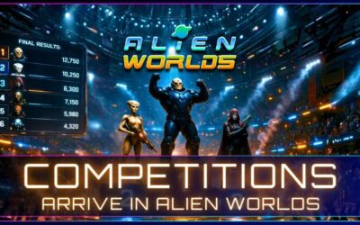 Alien Worlds Launches On-Chain Competitions System