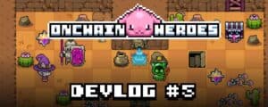 Onchain Heroes Introduces Valor Currency, Marketplace, and MoG Item System in Devlog #5